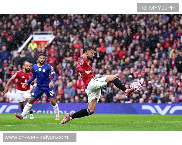 切尔西逆袭战胜强敌里程碑之战再创辉煌荣耀